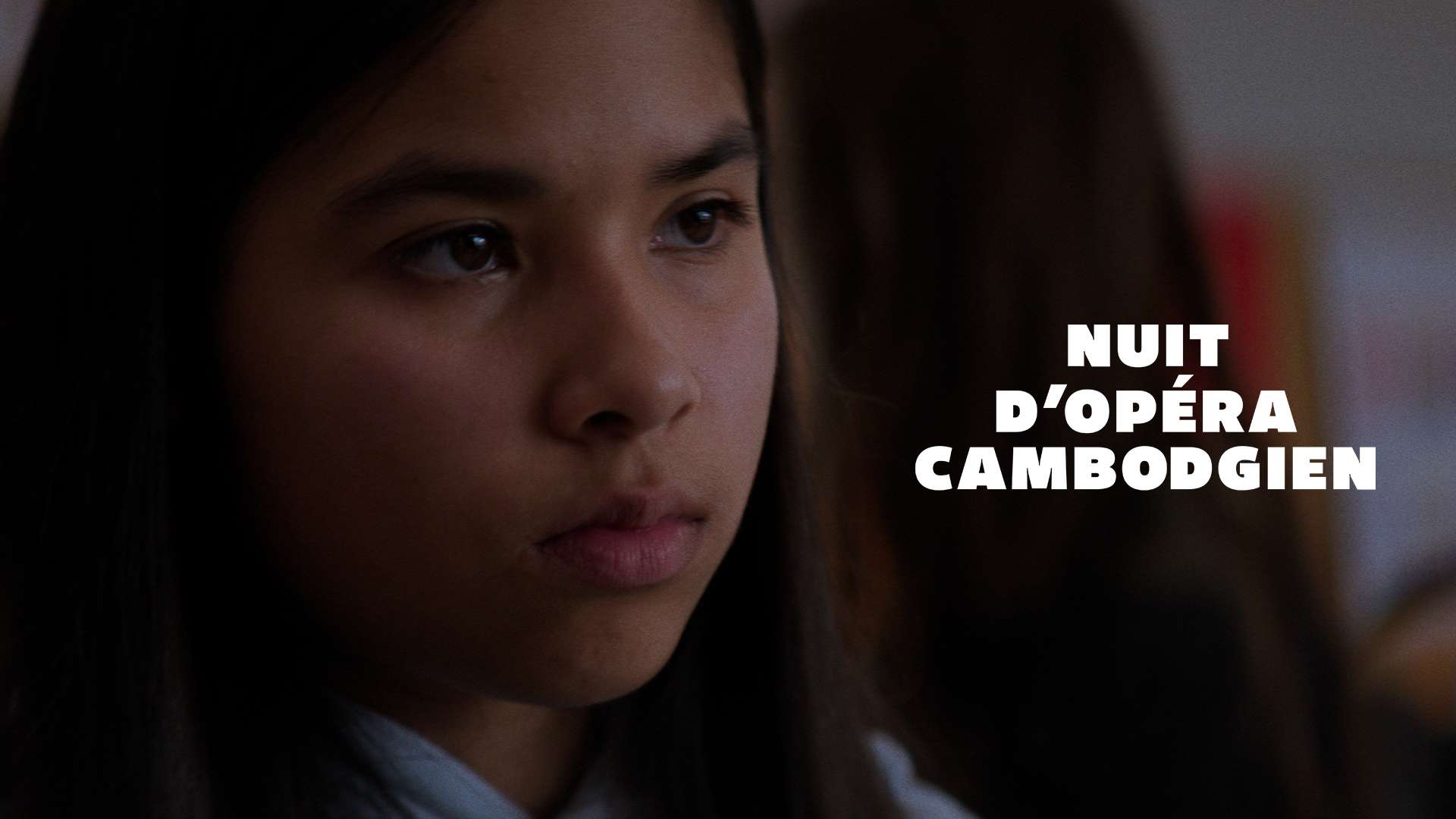 NUIT D’OPÉRA CAMBODGIEN